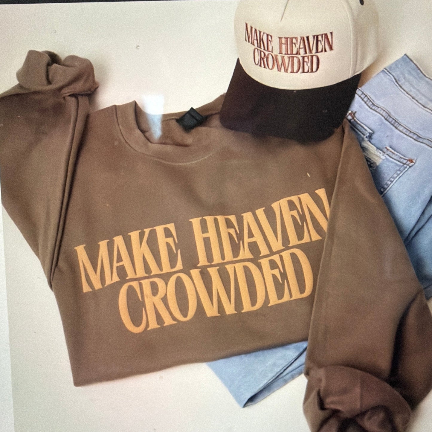 Make Heaven Crowded Crew